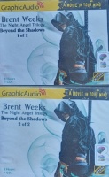 The Night Angel Trilogy Part 3 - Beyond the Shadows Parts 1 and 2 written by Brent Weeks performed by Various Performers on Audio CD (Full)
